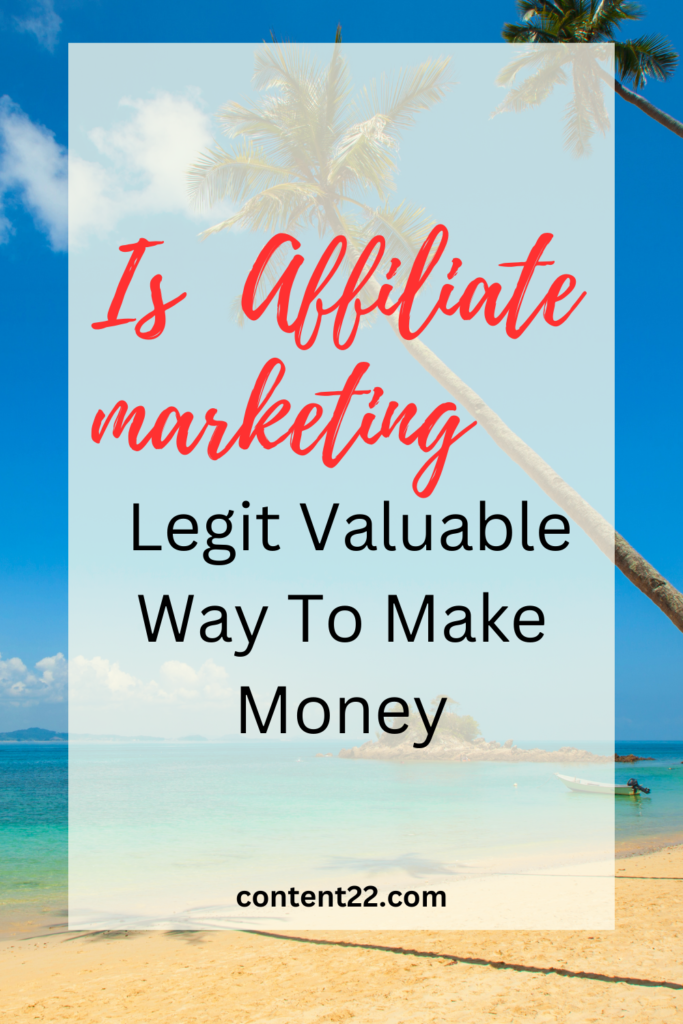 Is Affiliate Marketing Legit